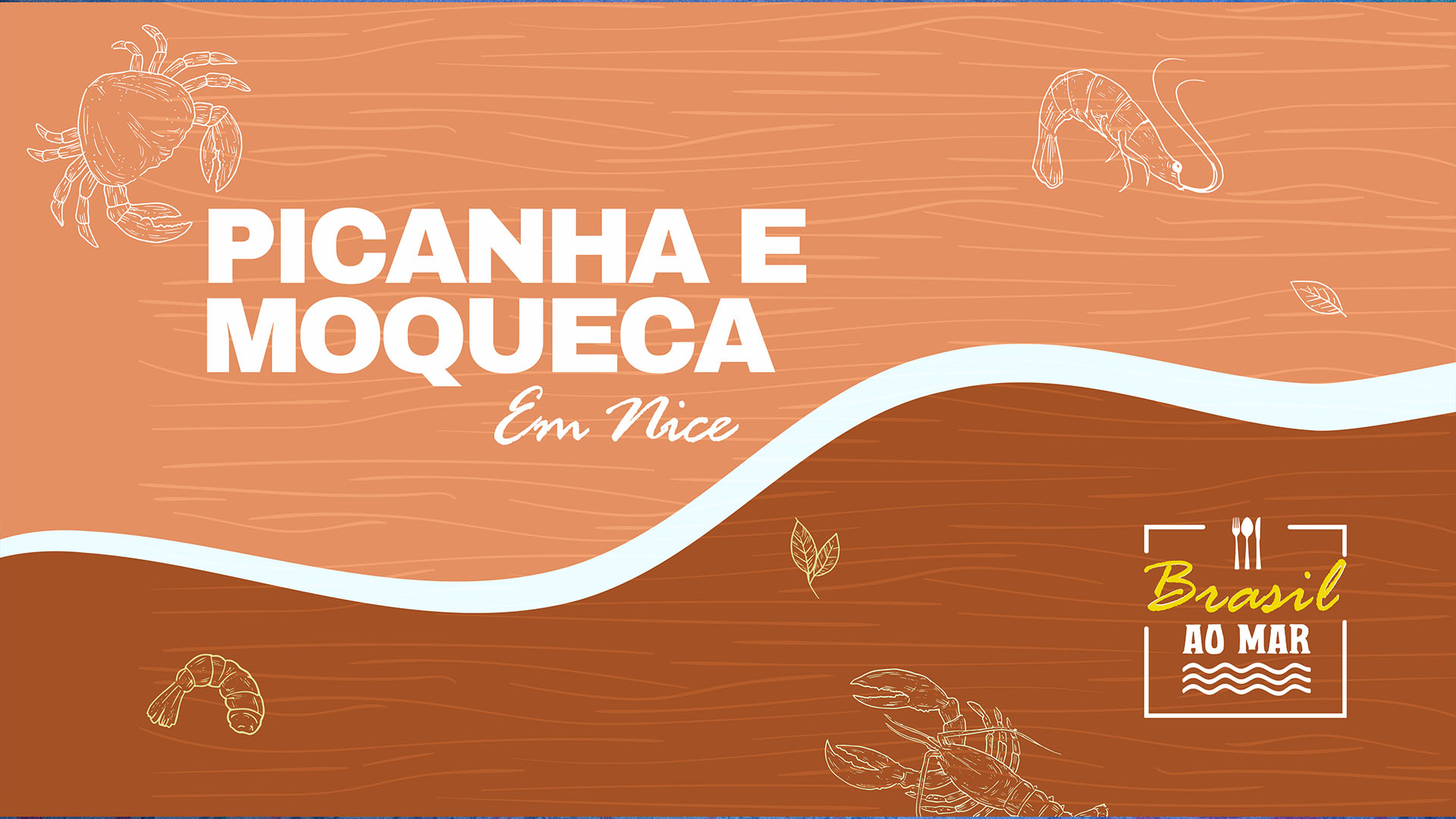 Picanha e Moqueca em Nice